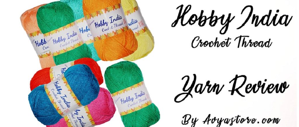 Yarn Review - Hobby India Crochet Thread