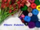 Fibers to Fabrics