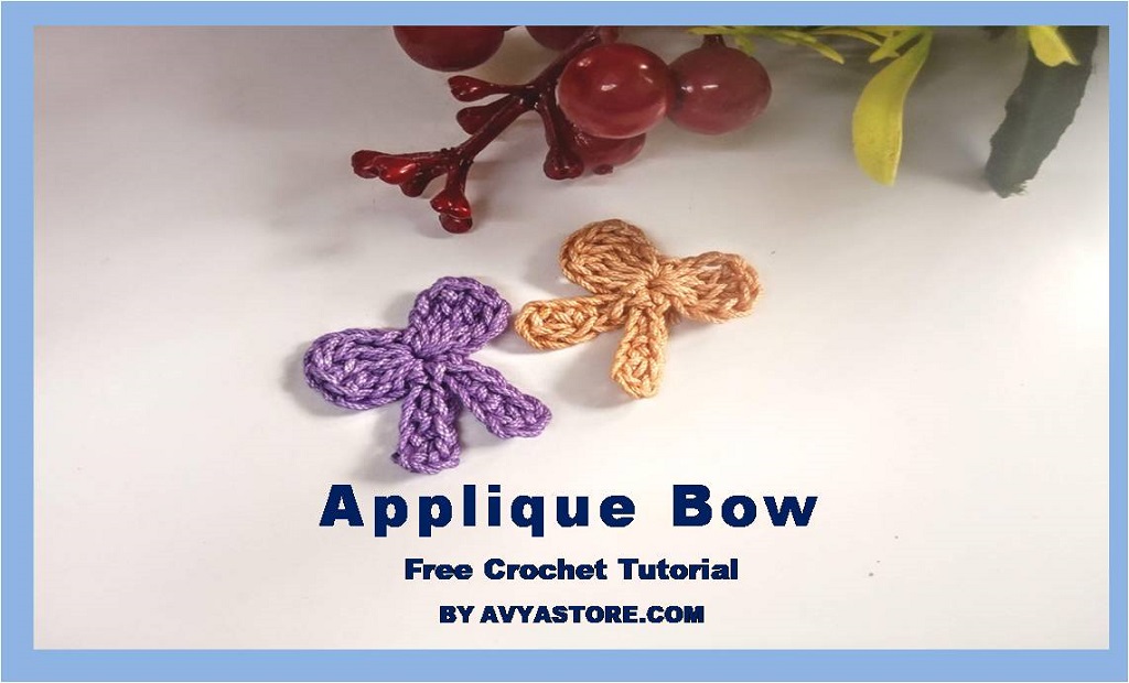 Applique Bow – Free Crochet Tutorial by Avyastore.com