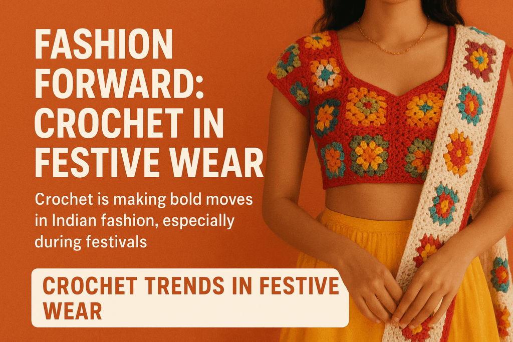 Celebrating Handmade Joy: Crochet in Indian Festivals